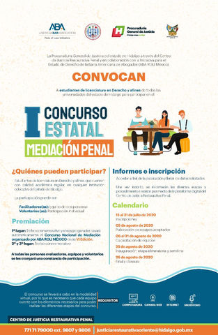 LA PGJEH Y ABA ROLI MÉXICO CONVOCAN AL
1ER CONCURSO ESTATAL DE MEDIACIÓN PENAL