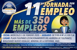 PRÓXIMO 5 DE FEBRERO, 11°JORNADA POR EL EMPLEO EN MINERAL DE LA REFORMA