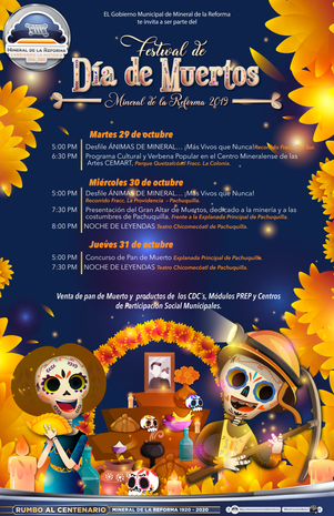 ALISTA MINERAL DE LA REFORMA FESTIVAL DE DÍA DE MUERTOS