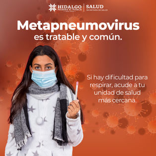 El #metapneumovirus es una enfermedad común y tratable.👩⚕️ Si presentas dificultad para respirar, acude a tu unidad de salud más cercana para recibir atención oportuna.#PrimeroTuSalud#PrimeroEl