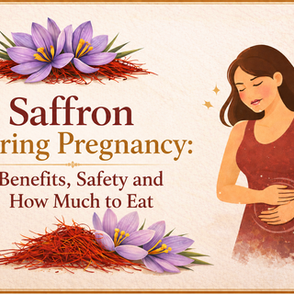 Saffron During Pregnancy: Benefits, Safety and How Much to Eat
