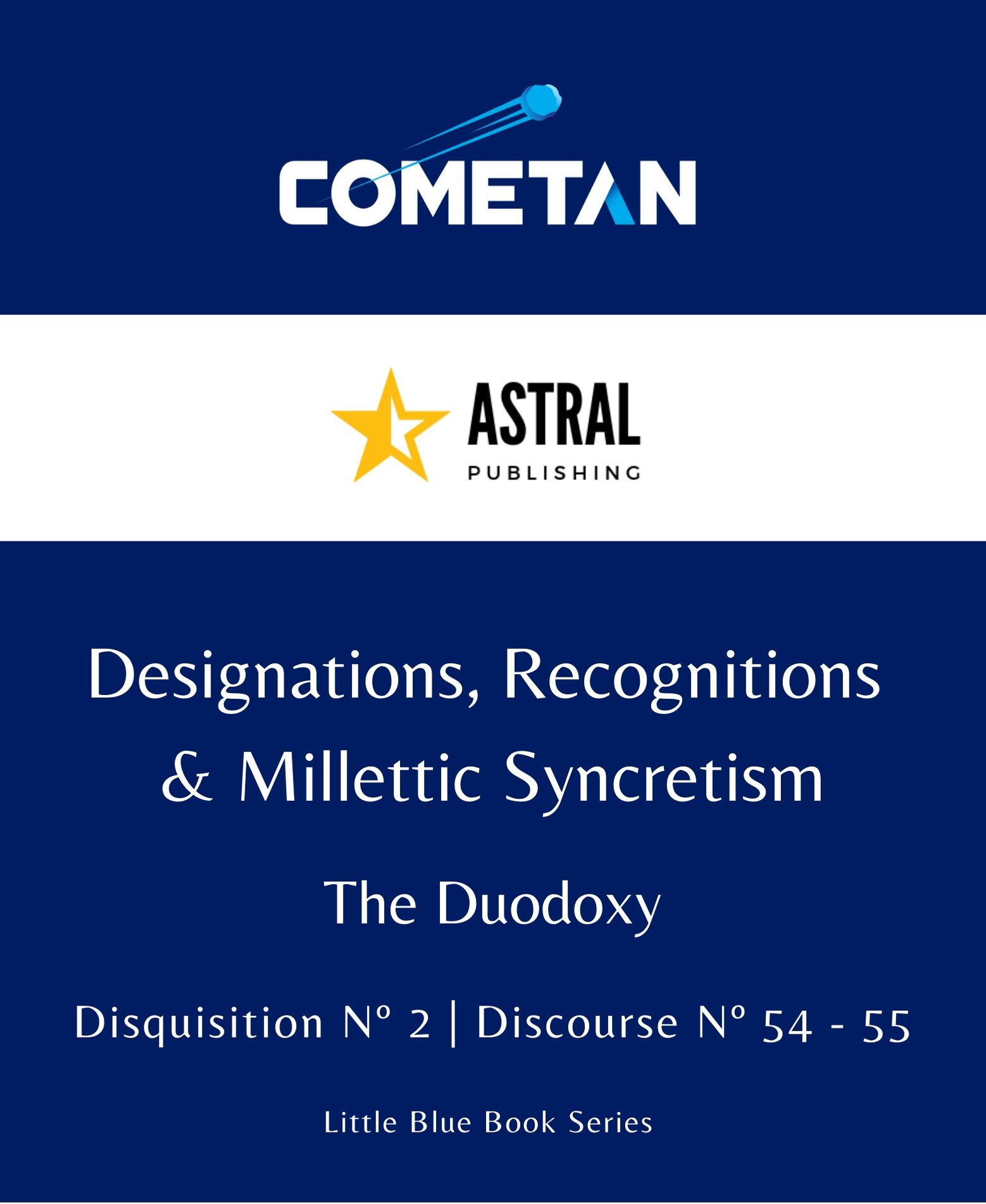 Designations, Recognitions & Millettic Syncretism by Cometan