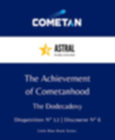 The Achievement of Cometanhood by Cometan