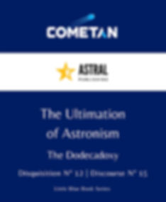 The Ultimation of Astronism by Cometan