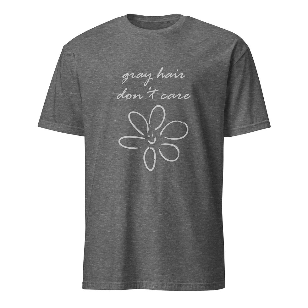 Thumbnail: Gray Hair Don’t Care Shirt | Funny Graphic Tee for Women