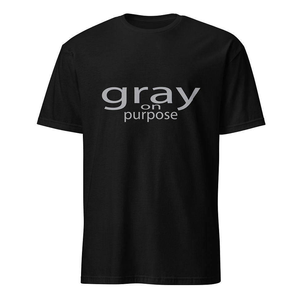 Thumbnail: Gray on Purpose T-Shirt | Silver Sisters Graphic Tee