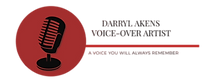 Darryl Akens~Voice-Over Artist