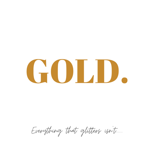Gold.