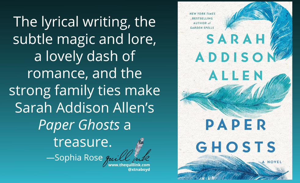 Promo graphic for Paper Ghosts: Sarah Addison Allen book cover with blue feathers and a glowing review quote on a teal background.