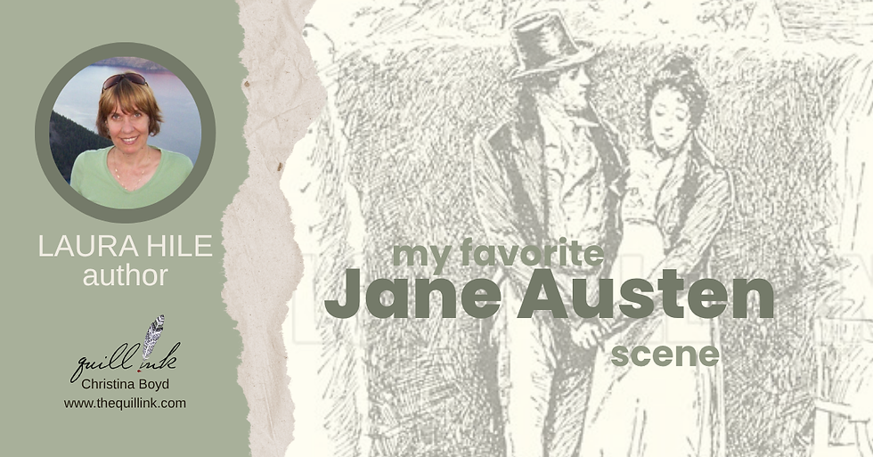 Author Laura Hile's photo with Jane Austen scene illustration. Text: "my favorite Jane Austen scene" and "quill ink, Christina Boyd."