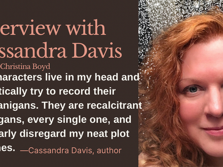 Interview with Cassandra Davis. Text overlay quotes Davis on her characters, describing them as disorderly. Face and sparkles in the background.