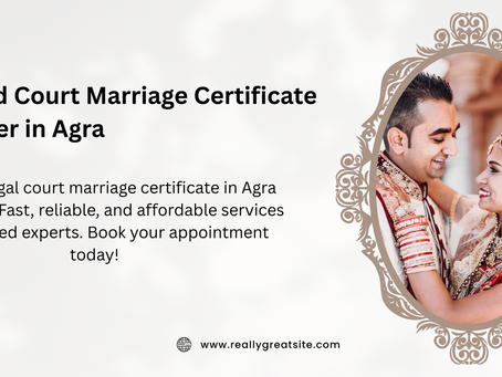 Court Marriage in Agra: A Comprehensive Guide