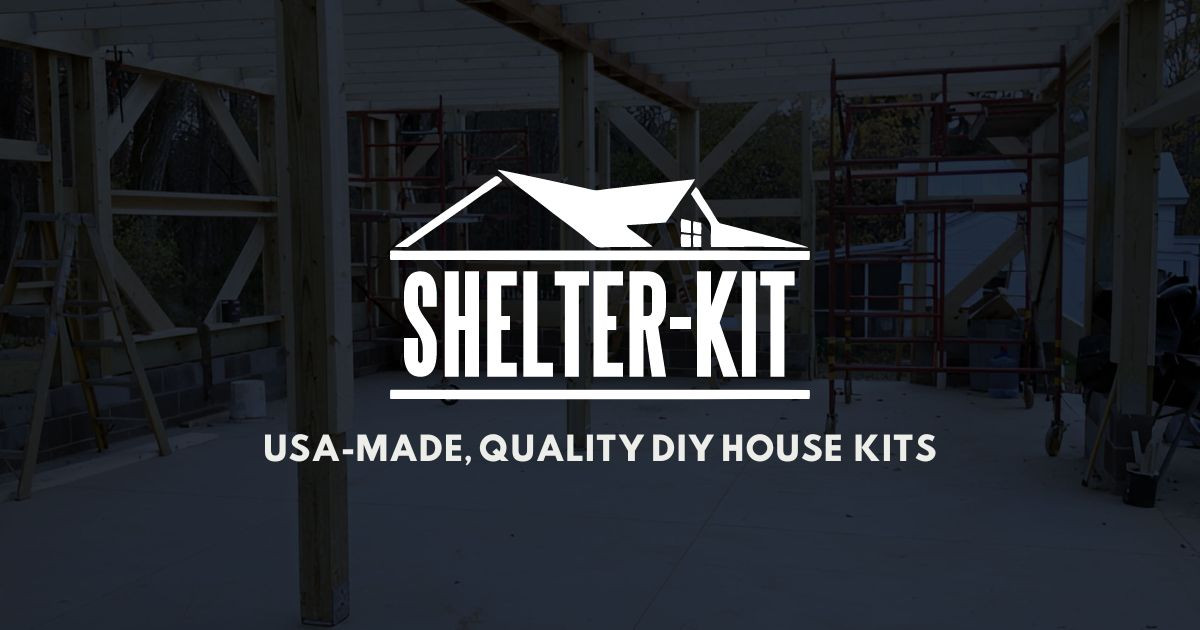 DIY Home Building Kits | Shelter Kit, USA