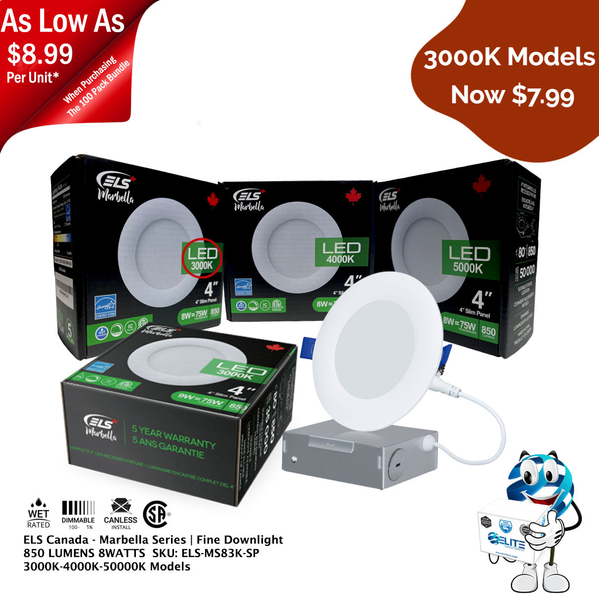 ELS Canada - Marbella Series | Fine Down Light 850 LUMENS 8WATTS