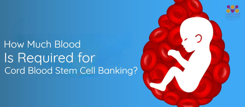 Cord Blood Stem Cell Banking