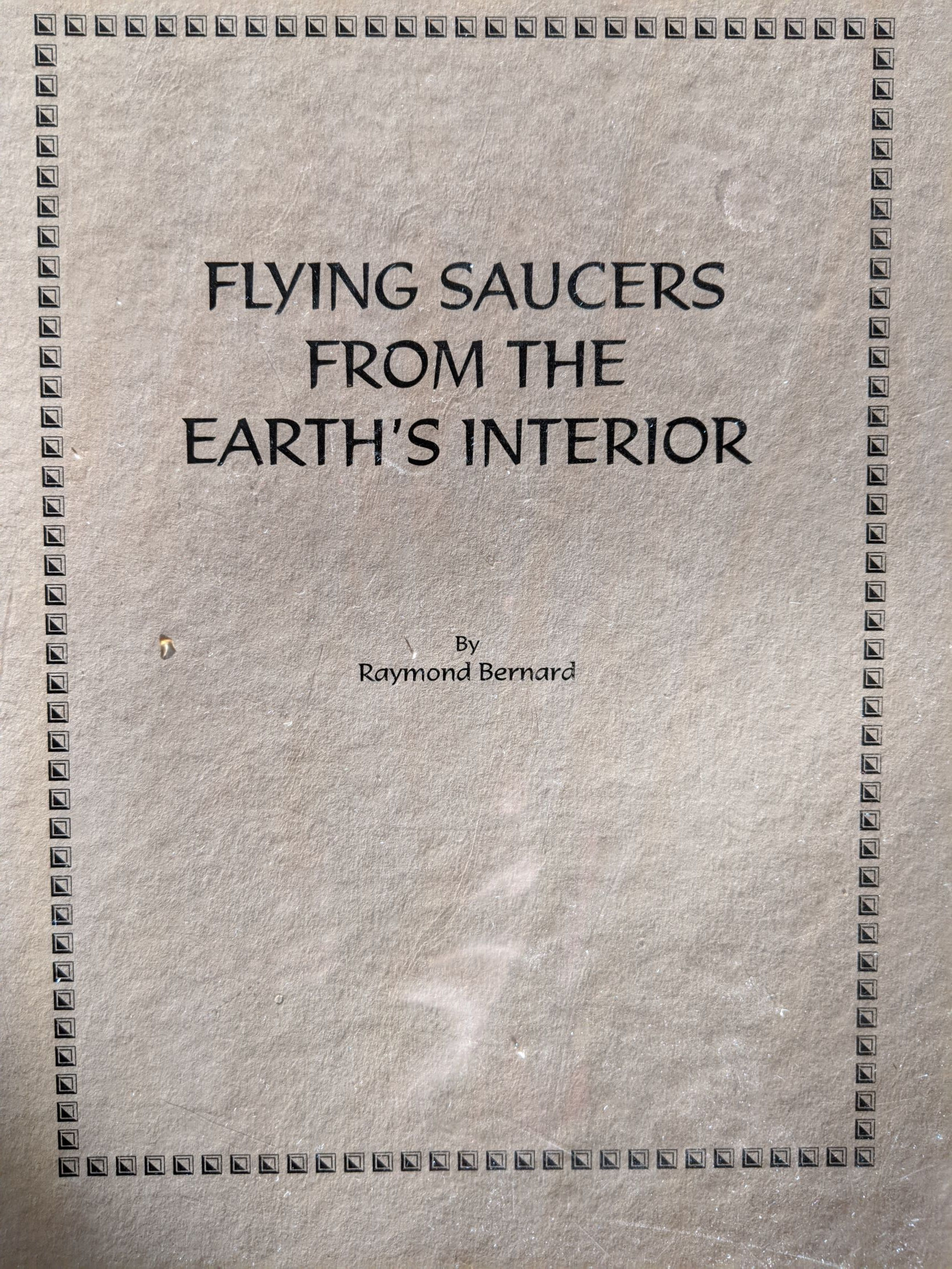 Flying Saucers from the Earth's Interior