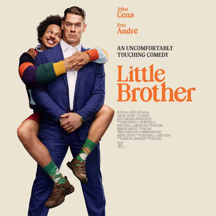 Official movie poster for the Netflix comedy film Little Brother starring John Cena and Eric André.