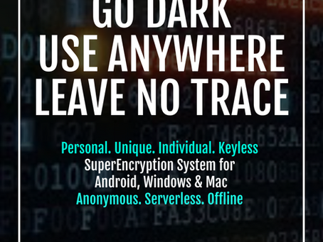 TRY for 30 days the Encrygma SuperEncryption System :