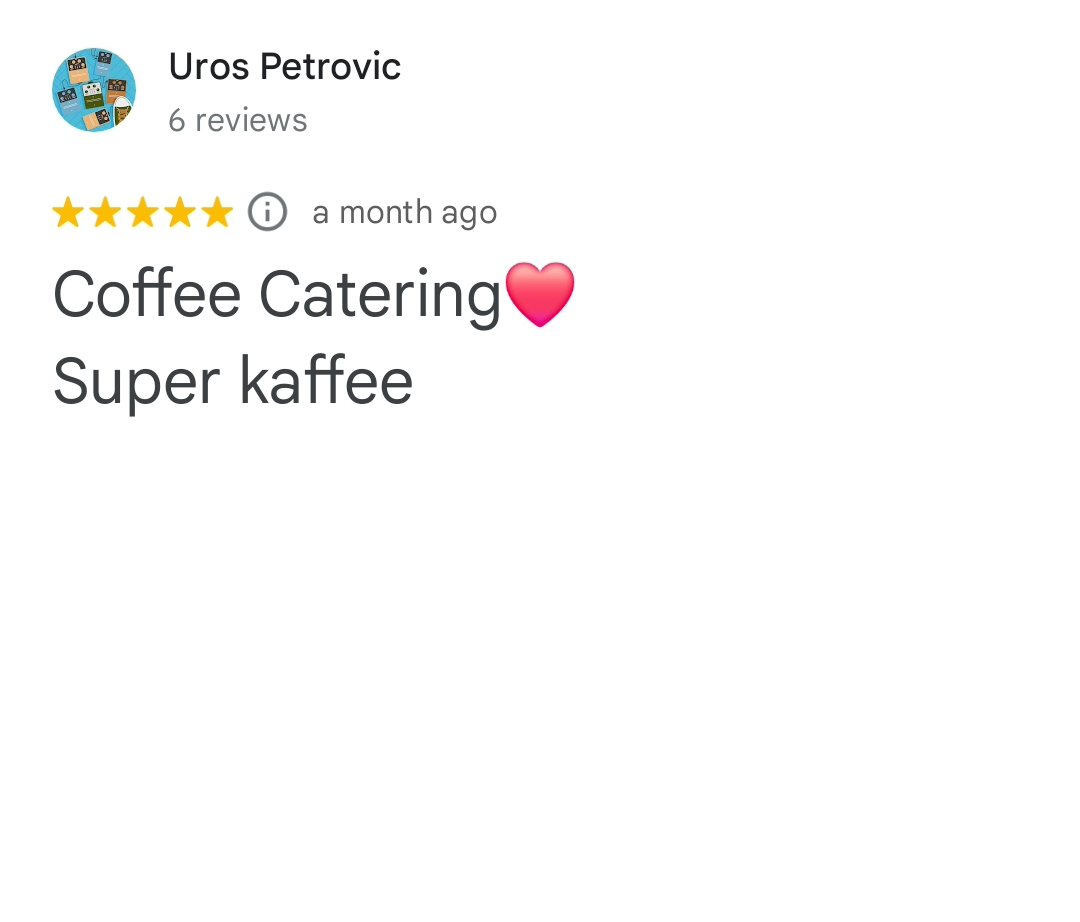 Coffee Catering❤️
Super kaffee