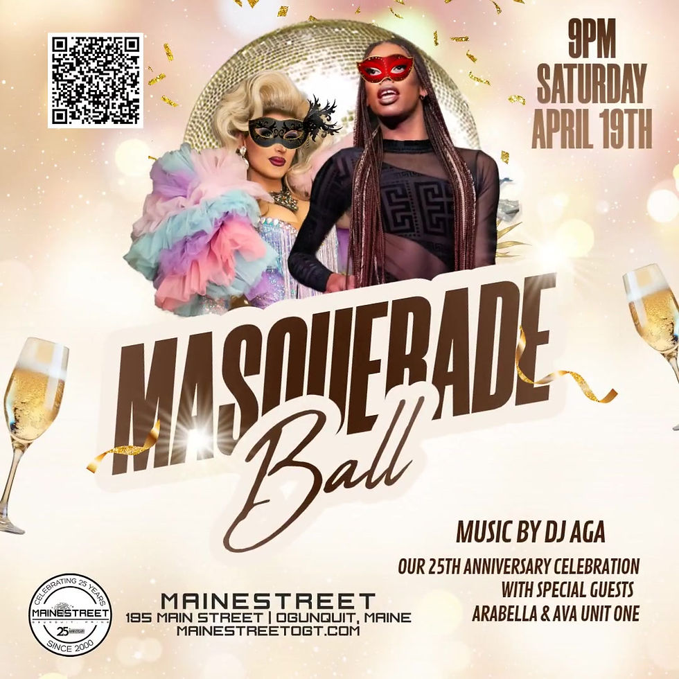 The Masquerade Ball at Mainestreet