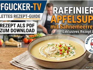 Oberlausitzer Landküche: Raffinierte Apfelsuppe mit Prosecco & Meerrettich