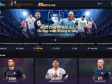 The thao k8 san choi ca cuoc hang dau hien nay