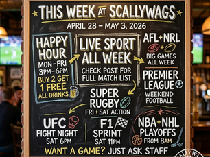 🏉⚽🥊🏎️🏀🏒 APRIL 28 – MAY 3, 2026: BIG WEEK ON THE SCREENS AT SCALLYWAGS! 🍻🔥