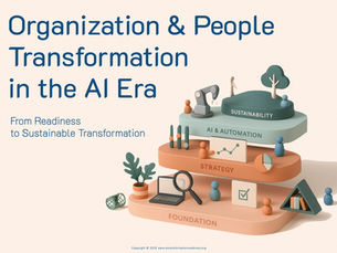 Organization & People Transformation in the AI Era: From Readiness to Sustainable Transformation