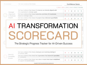 AI Transformation Scorecard: The Strategic Progress Tracker for AI-Driven Success