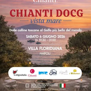 Chianti DOCG Vista Mare - dalle Colline Toscane al Golfo più bello del mondo, l’evento per celebrare il vino toscano d’eccellenza