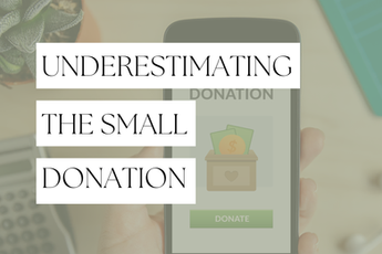 Why Do Small Donations Matter More Than People Think?