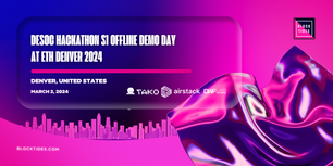 DeSoc Hackathon S1 Offline Demo Day at ETHDenver 2024