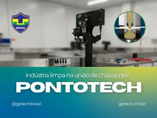 Indústria limpa na união de chapas pelo PontoTech: capa do pilar Hexa GPTECH com ponteadeira em laboratório limpo e detalhe do corte do ponto em formato cogumelo