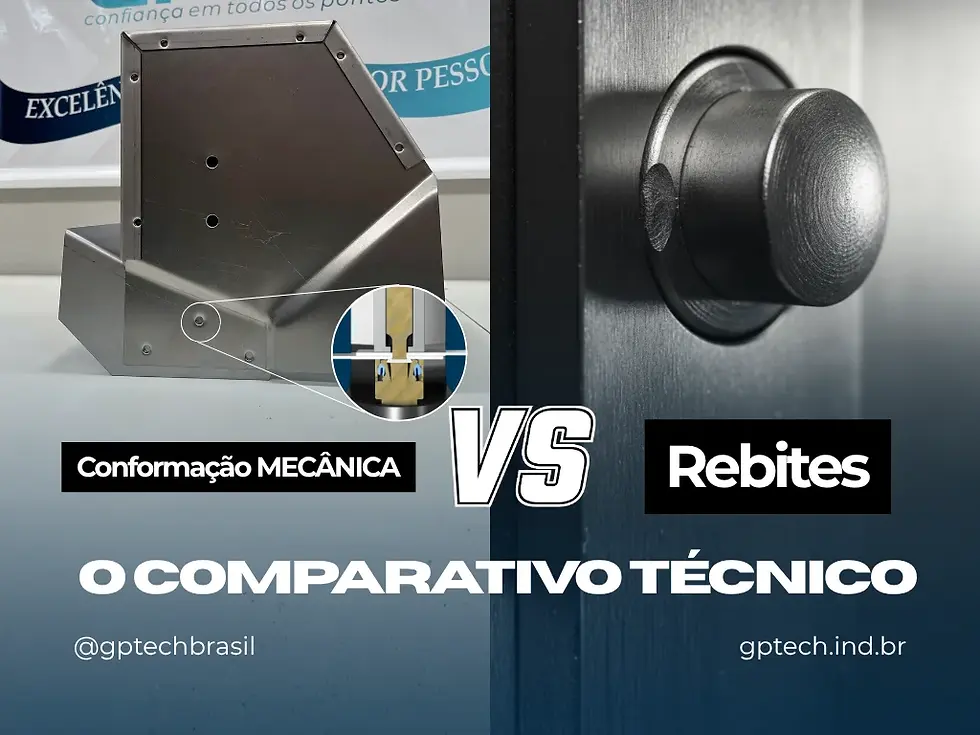 Capa do artigo Conformação MECÂNICA vs Rebites da GPTECH mostrando peça unida pelo sistema PontoTech ao lado de um rebite tradicional