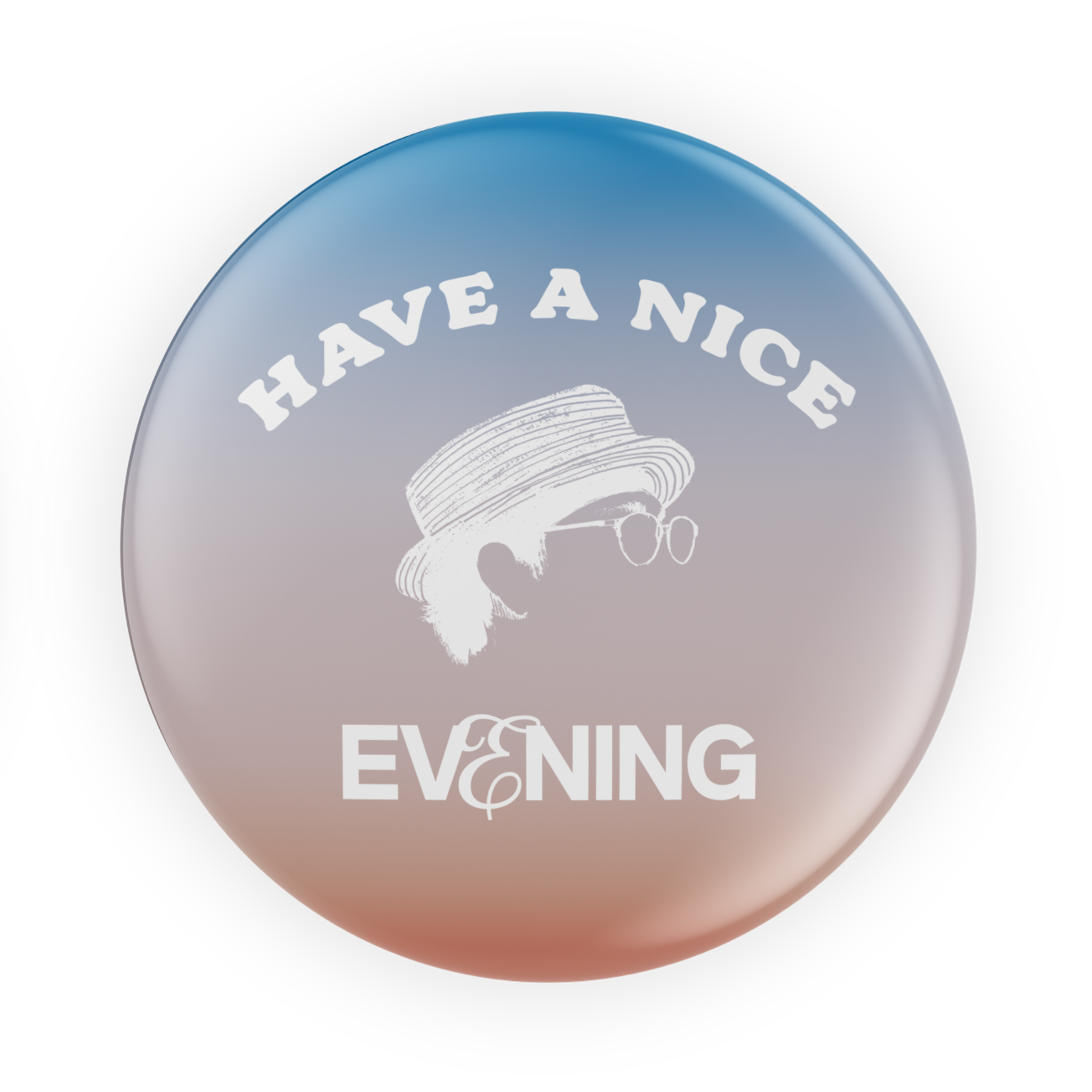 Have a nice evening - Badge