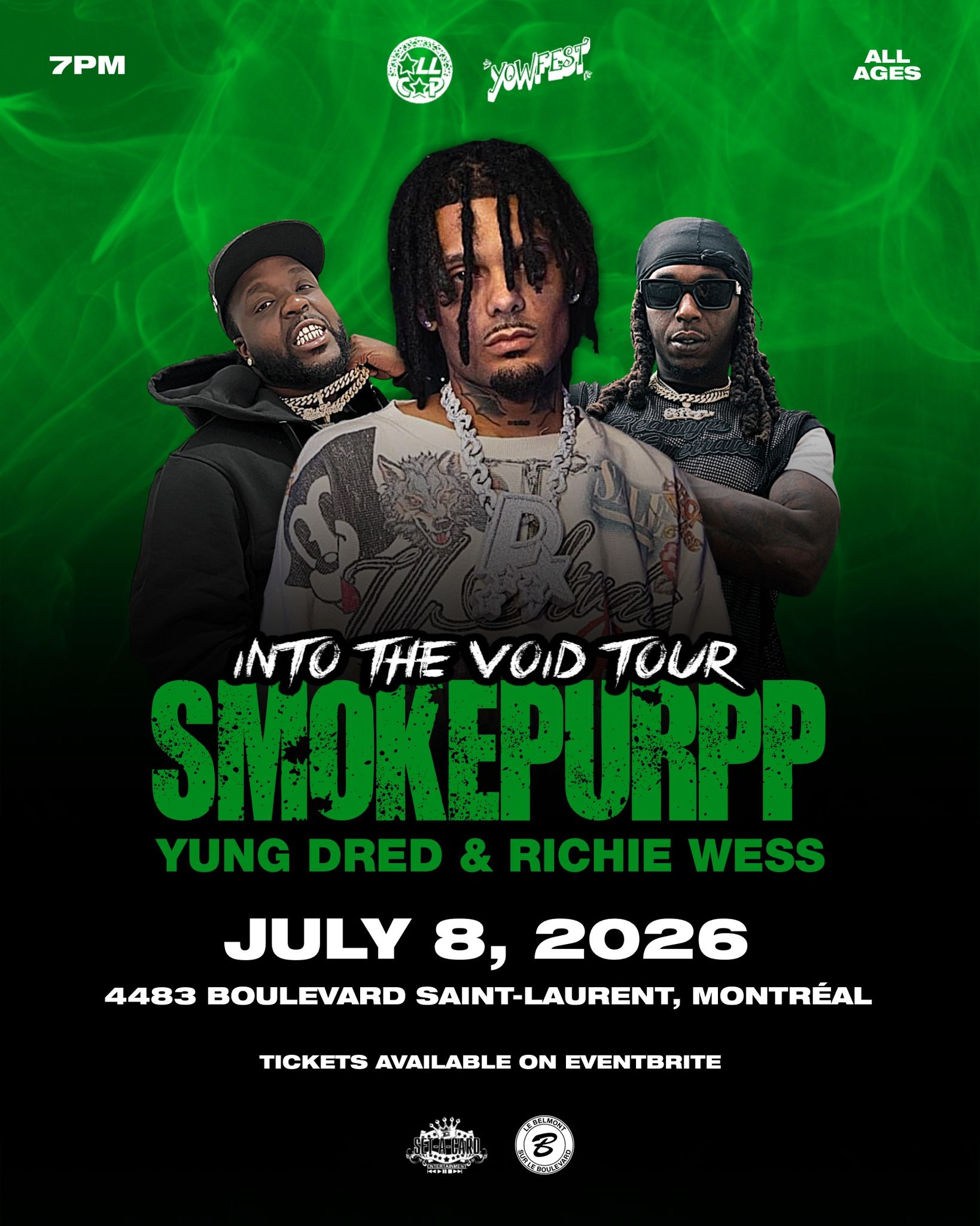SMOKEPURPP INTO THE VOID TOUR LIVE IN MONTREAL FT YUNG DRED & RICHIE WESS at Le Belmont
