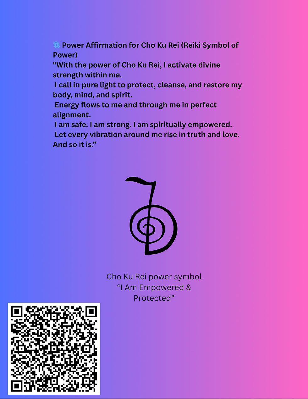 Affirmation for Empowerment: Embrace the Cho Ku Rei symbol to access divine strength, protection, and spiritual alignment. Feel empowered and secure as energy flows through you, rising in truth and love.