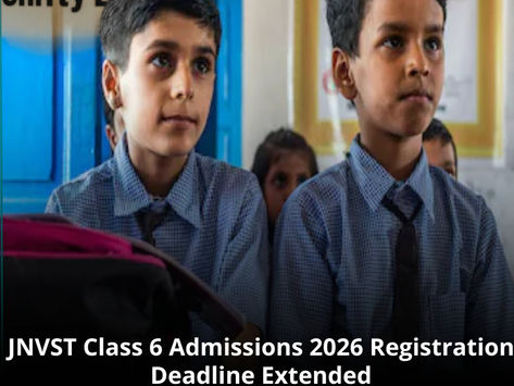 JNVST Class VI Admission 2026: Application Deadline Extended to August 27
