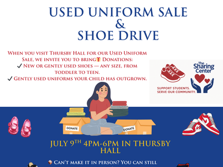 TIME CORRECTION -Correct time is 4-6pm Tonight👟 We’re Collecting Donations During the Used Uniform Sale! 👕