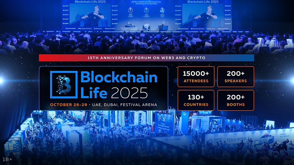 The 15th Anniversary Blockchain Life Forum gathers global crypto leaders in Dubai on October 28–29! 