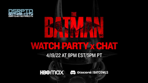 Join Gotham's finest in streaming. The Batman on HBO Max. A movie night to hangout & chat!