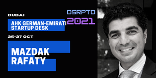 AHK German-Emirati Startup Desk are joining us at DSRPTD 2021.