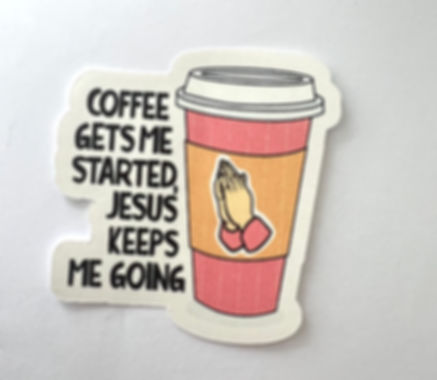 Coffee and Jesus Sticker