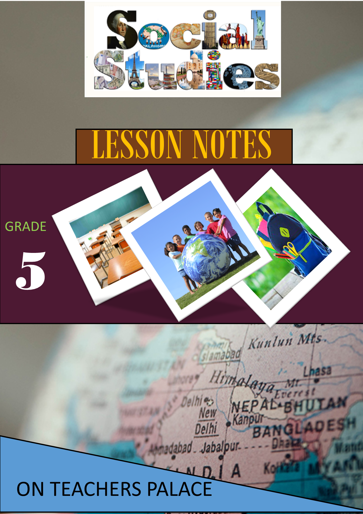 Social Studies Grade 5 lesson Notes CBC