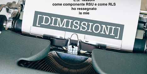 Dimissioni da componente RSU e da RLS del L.S. Tassoni
