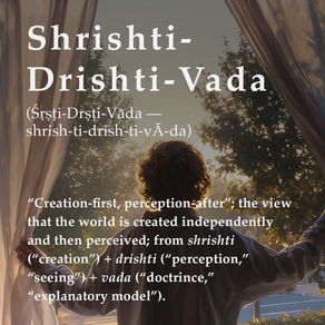 Shrishti-Drishti-Vada - The “Creation-First” Teaching Model
