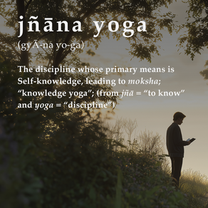 Jnana yoga - The Path of Self-Knowledge in Vedanta