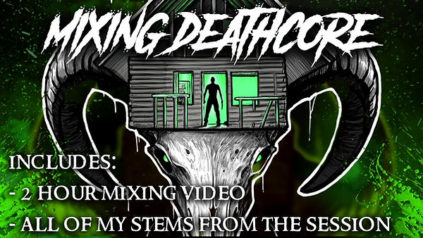 mixing deathcore (1).png