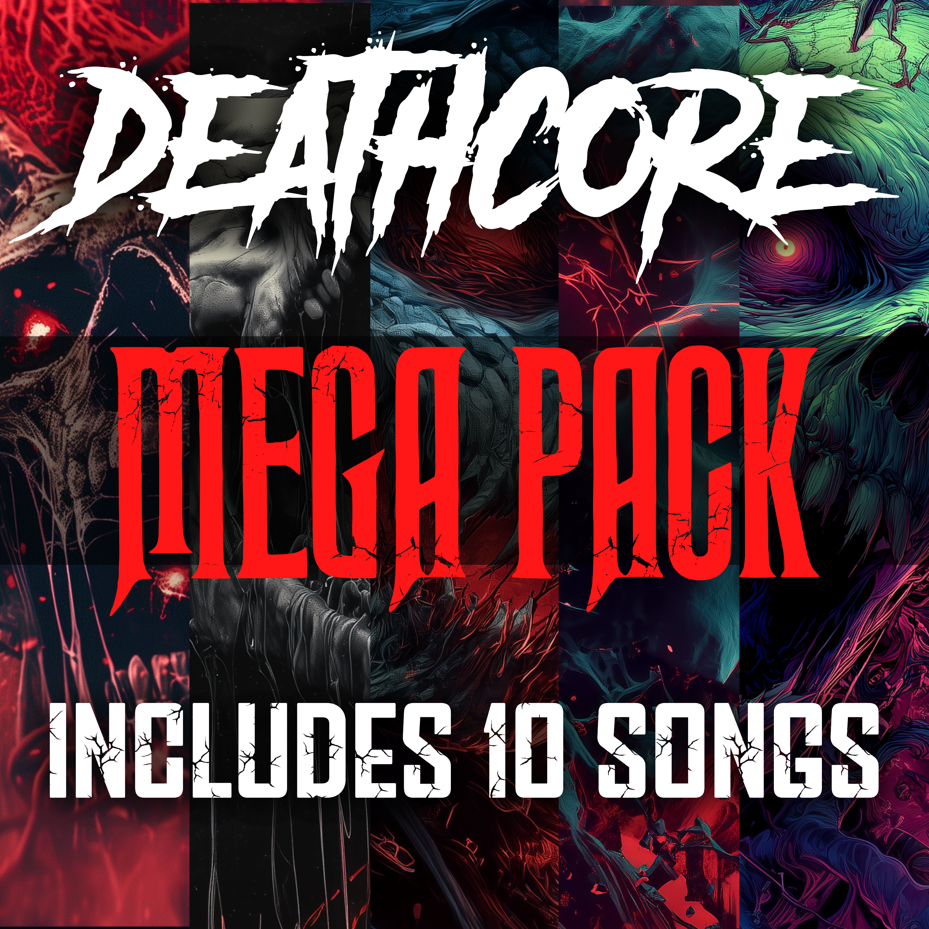 Mega Pack: DEATHCORE (Check description for track listing)