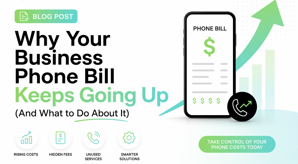 Why your business phone bill keeps going up — 7 reasons and fixes for multi-location businesses — Craft Enterprises 2026